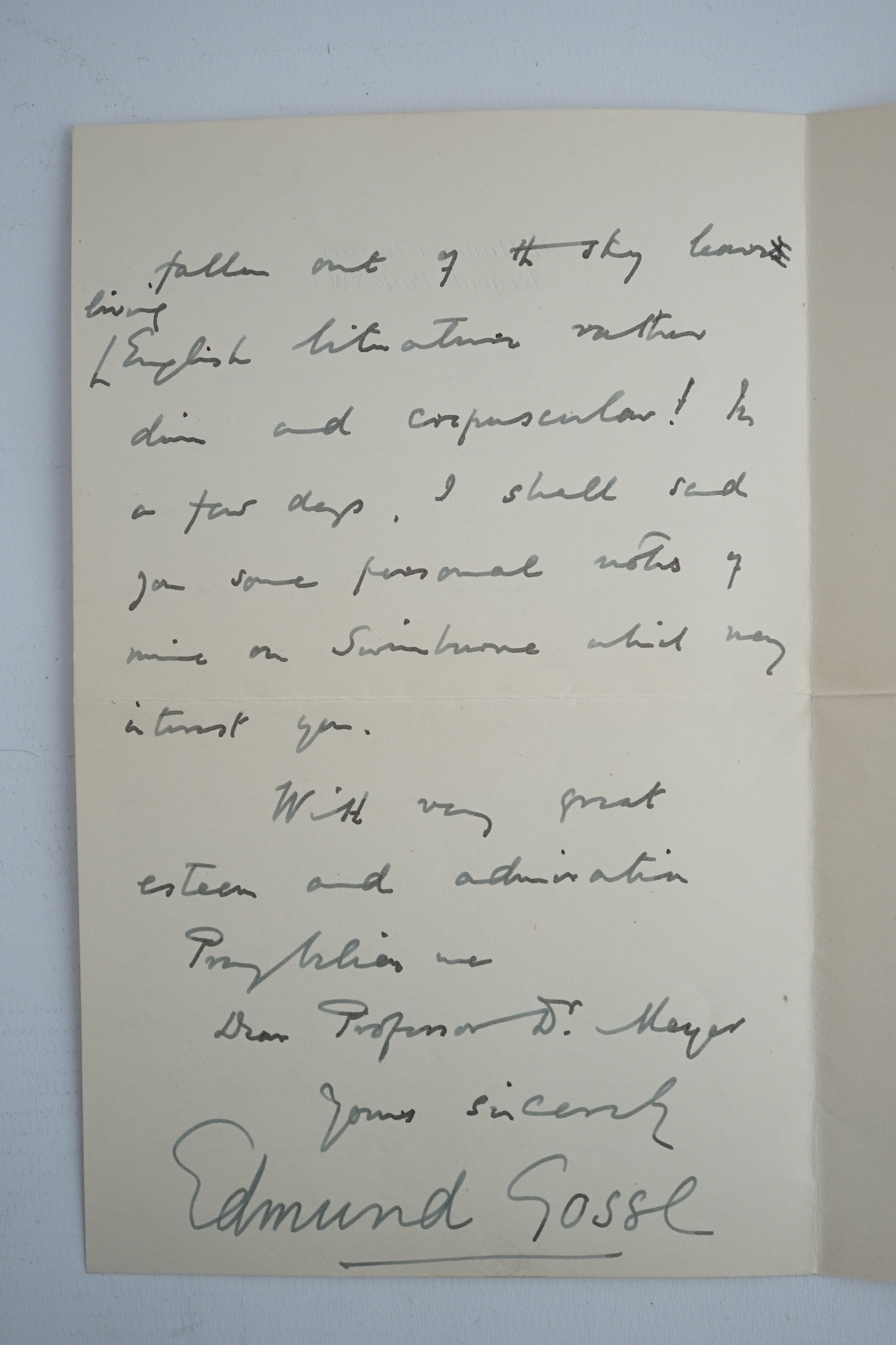 Edmund Gosse (1849-1928). Handwritten letter with full signature, to a Professor Richard Meyer, 23 May 1909. Discusses the “double blow” of the recent deaths of “our two most majestic luminaries”